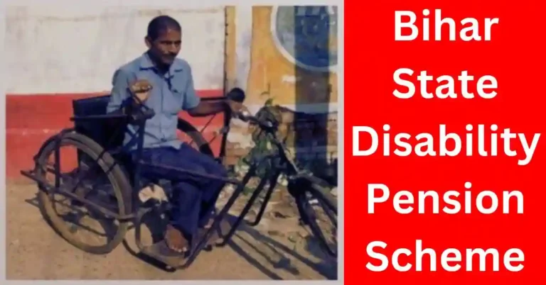 Bihar Viklang Pension Yojana 2024: मिलेगी 400 रुपये प्रतिमाह पेंशन Bihar State Disability Pension Scheme से